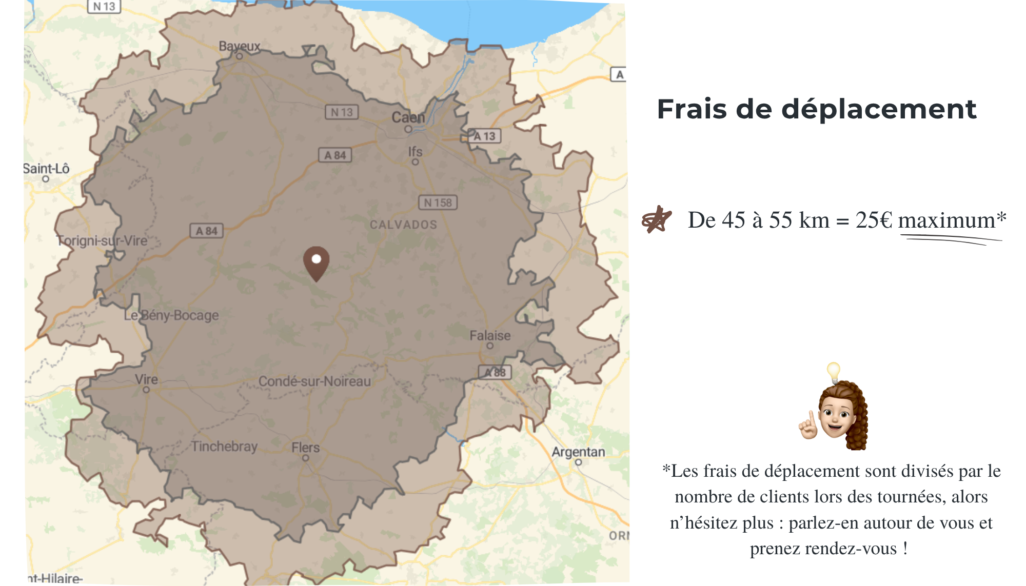 Saint-Pierre-en-Auge, Domfront, Sourdeval, Condé sur Vire, Le Molay Litry, Arromanches-les-Bains, Ouistreham, Briouze